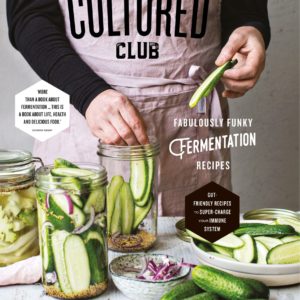 Fabulous Funky Fermentation Recipes