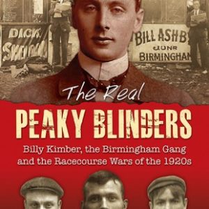 The Real Peaky Blinders Book
